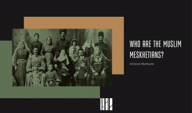 Who Are the Muslim Meskhetians?