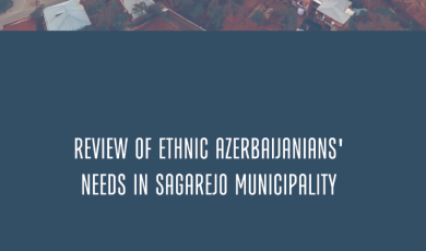 Review of Ethnic Azerbaijanians' needs in Sagarejo Municipality 