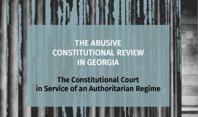 The Abusive Constitutional Review in Georgia