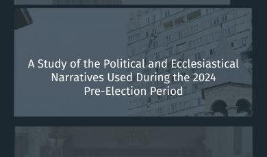 State, Church and Populism: A Study of the Political and Ecclesiastical Narratives Used During the 2024 Pre-Election Period