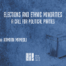 Elections and ethnic minorities: A call for Political parties