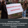 The State is Obliged to Provide Adequate Support and Medication for Children with Duchenne Muscular Dystrophy